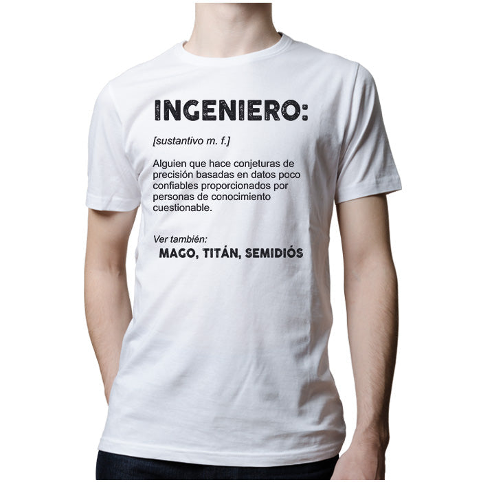 Ropa: Playera Unisex Diseños de ingenieros, profesiones, profesionales, expertos, humor, sarcasmo, ironía, frases graciosas en México. Humor Moda