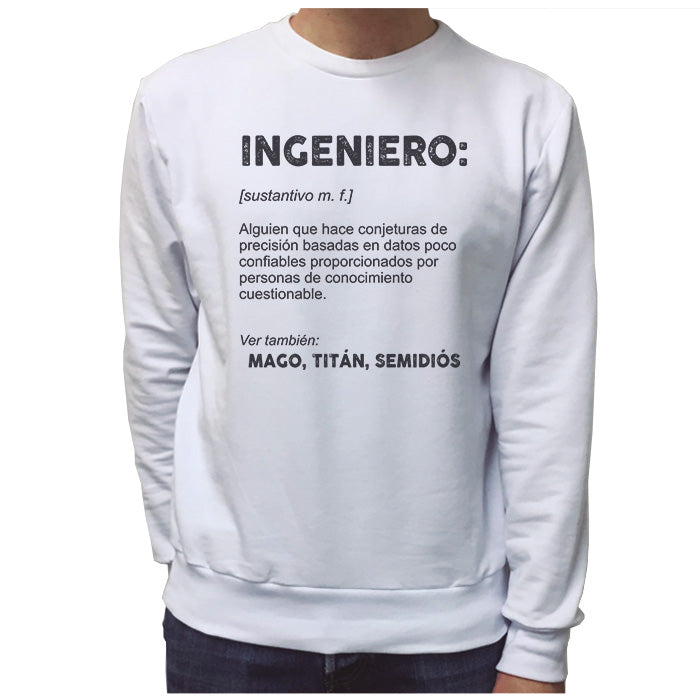 Ropa: Sudadera Unisex Diseños de ingenieros, profesiones, profesionales, expertos, humor, sarcasmo, ironía, frases graciosas en México. Humor Moda