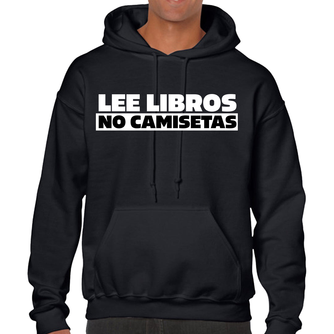 Ropa: Hoodie Unisex lee libros, no camisetas, playera, libros, humor Humor Ilustracion