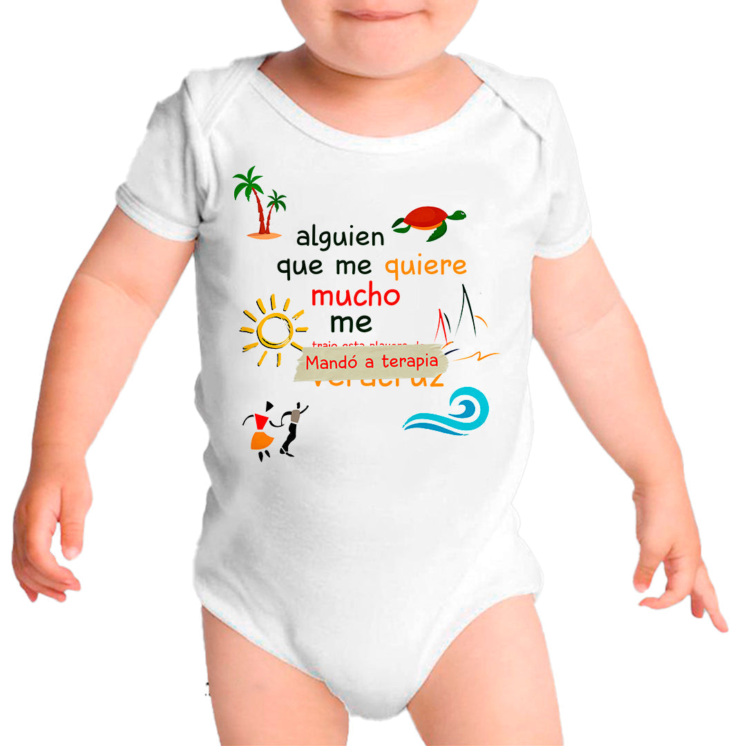 Ropa: Pañalero Body Bebé diseño de mandaron a terapia, alguien que me quiere mucho, playera tipica TV y Cine Humor